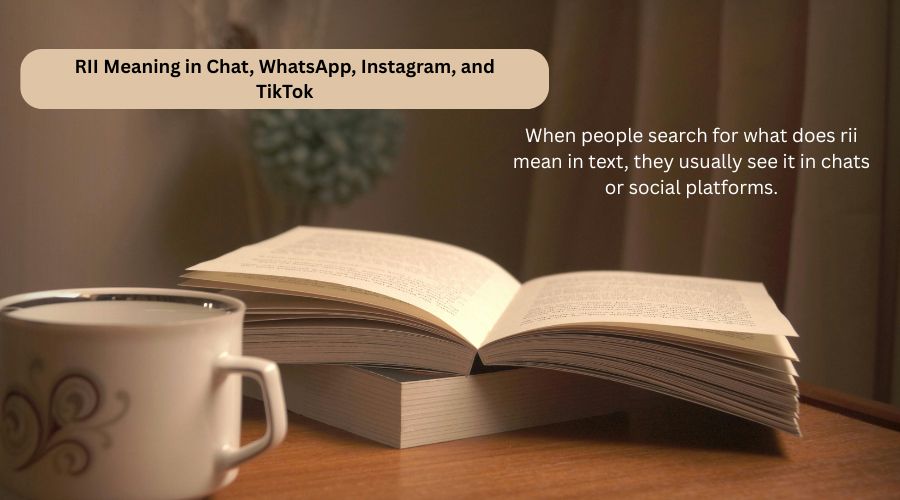 what does rii mean in text