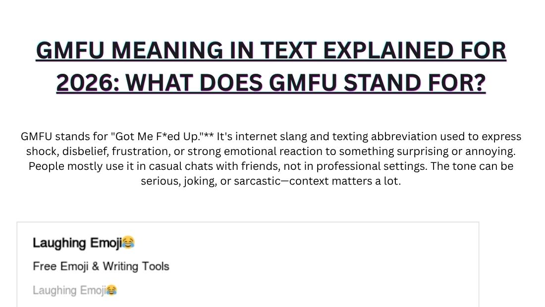 GMFU Meaning in Text Explained for 2026: What Does GMFU Stand For?